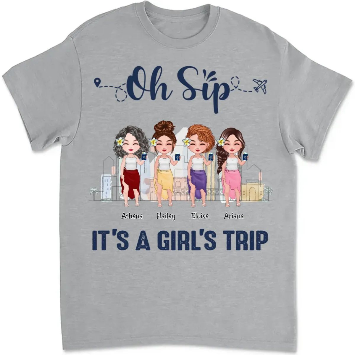 Besties - Oh Sip, It's A Girl Trip - Personalized T-Shirt