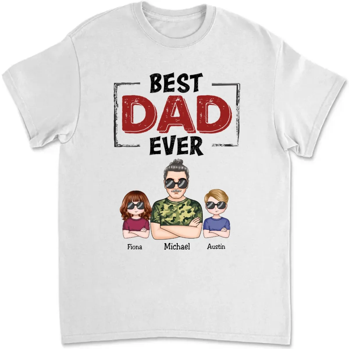 Father's Day - Best Dad Ever - Personalized T-Shirt (MC)